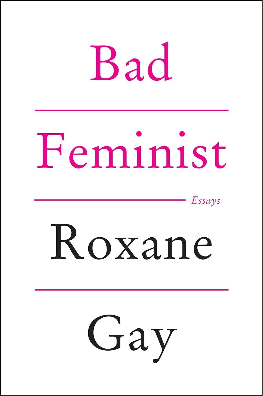 Septembers Bookis Bad Feminist by Roxane Gay